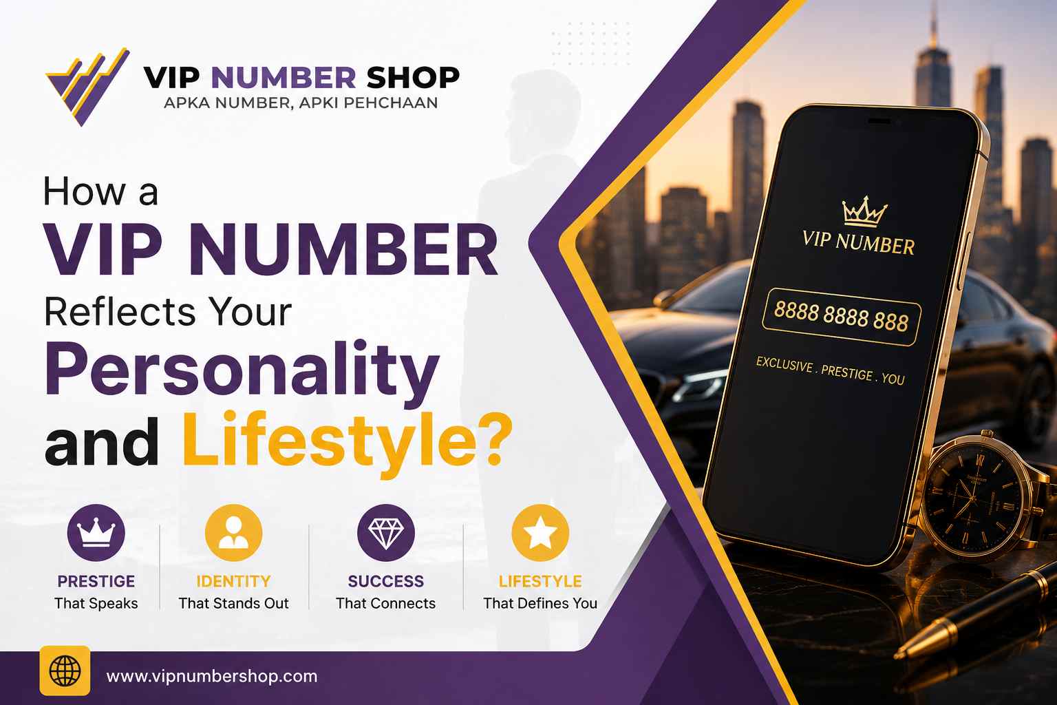 How a VIP Number Reflects Your Personality and Lifestyle?